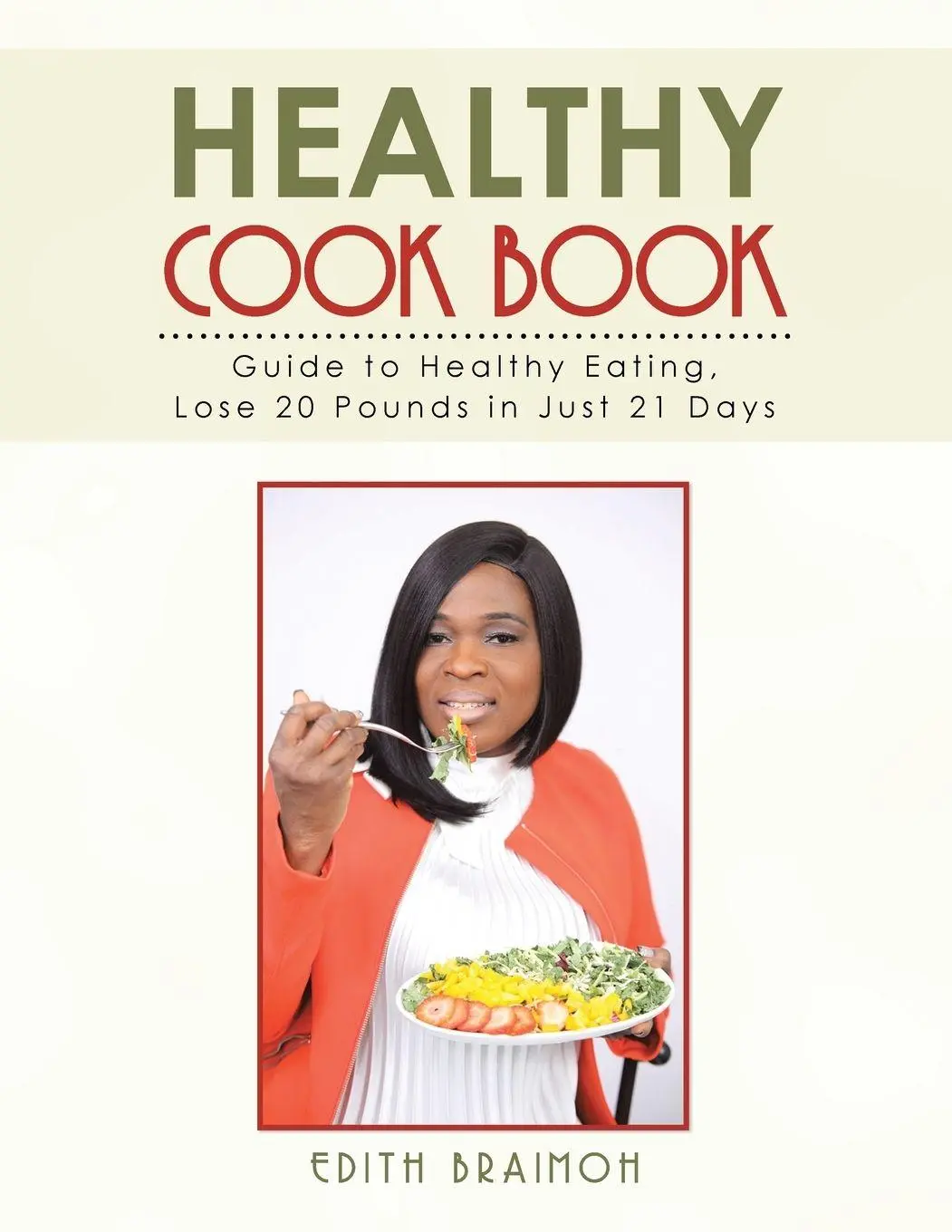 Cover: 9781982219512 | Healthy Cook Book | Edith Braimoh | Taschenbuch | Englisch | 2019