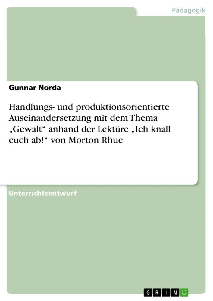 Cover: 9783656479512 | Handlungs- und produktionsorientierte Auseinandersetzung mit dem...