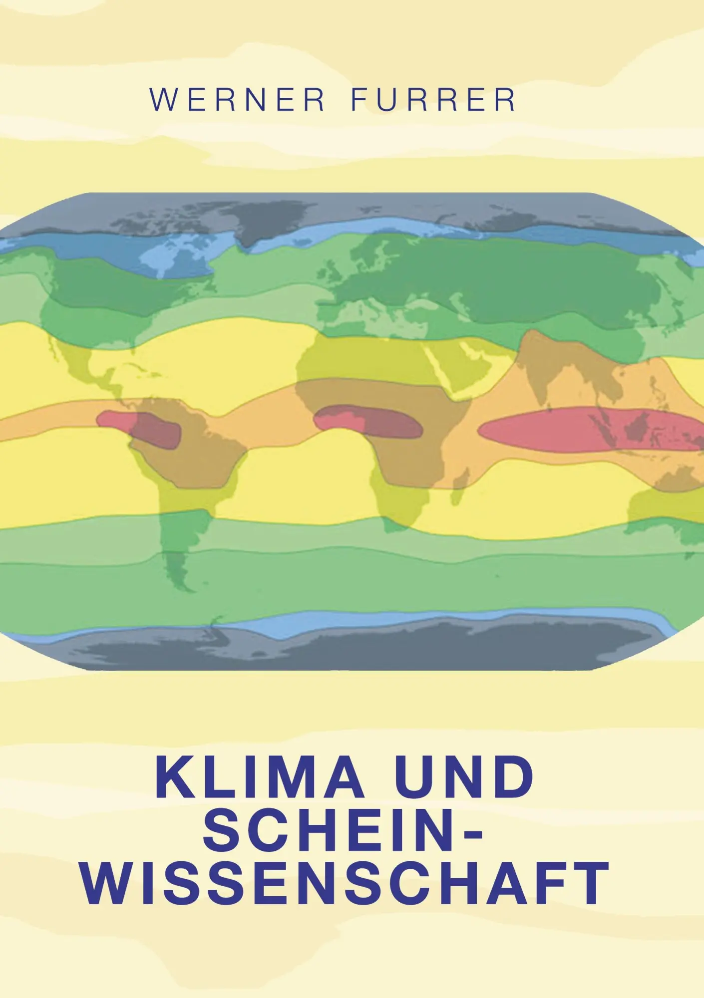 Cover: 9783756849512 | Klima und Scheinwissenschaft | Werner Furrer | Taschenbuch | 62 S.