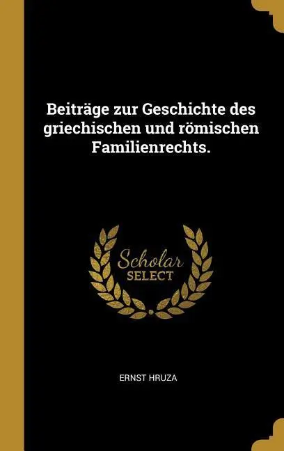 Cover: 9780341229612 | Beiträge Zur Geschichte Des Griechischen Und Römischen Familienrechts.