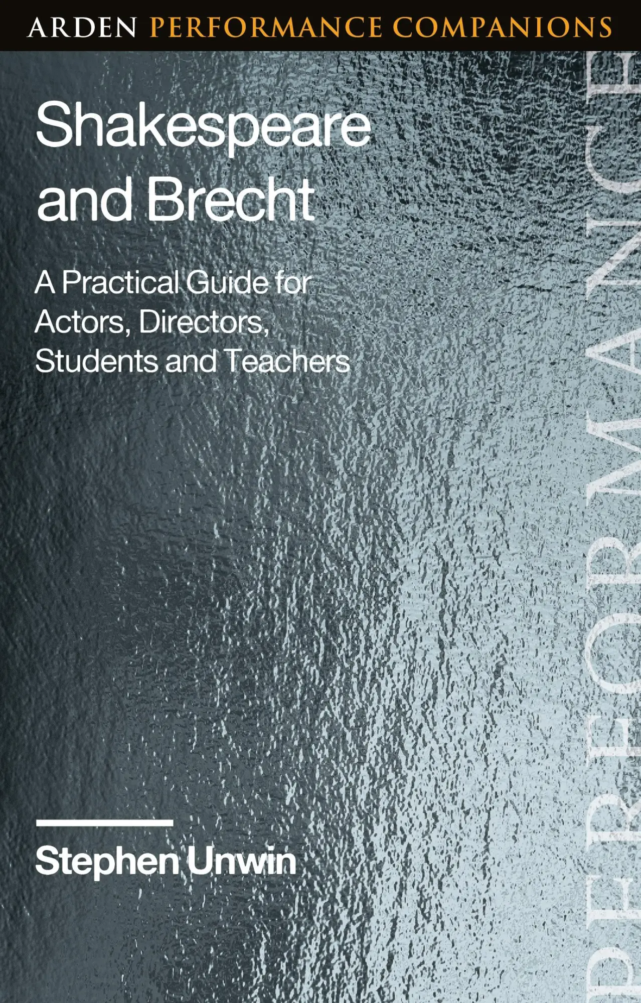 Cover: 9781350419612 | Shakespeare and Brecht | Stephen Unwin | Taschenbuch | Englisch | 2025
