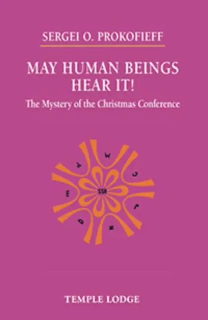 Cover: 9781906999612 | May Human Beings Hear It! | The Mystery of the Christmas Conference