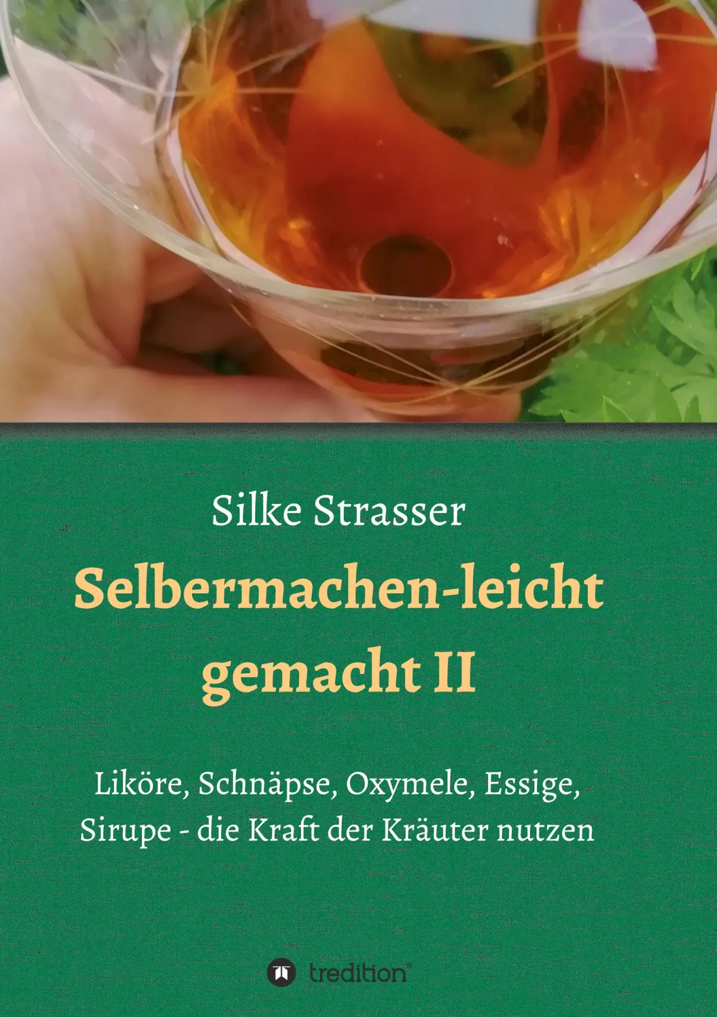 Cover: 9783347109612 | Selbermachen - leicht gemacht II | Silke Strasser | Taschenbuch | 2020