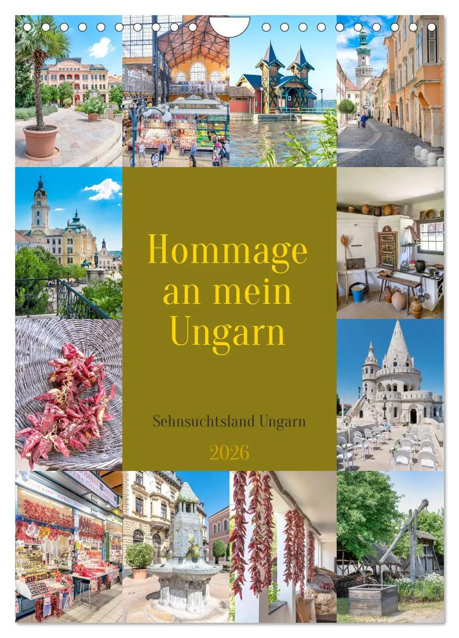 Cover: 9783516329612 | Hommage an mein Ungarn (Wandkalender 2026 DIN A4 hoch), CALVENDO...