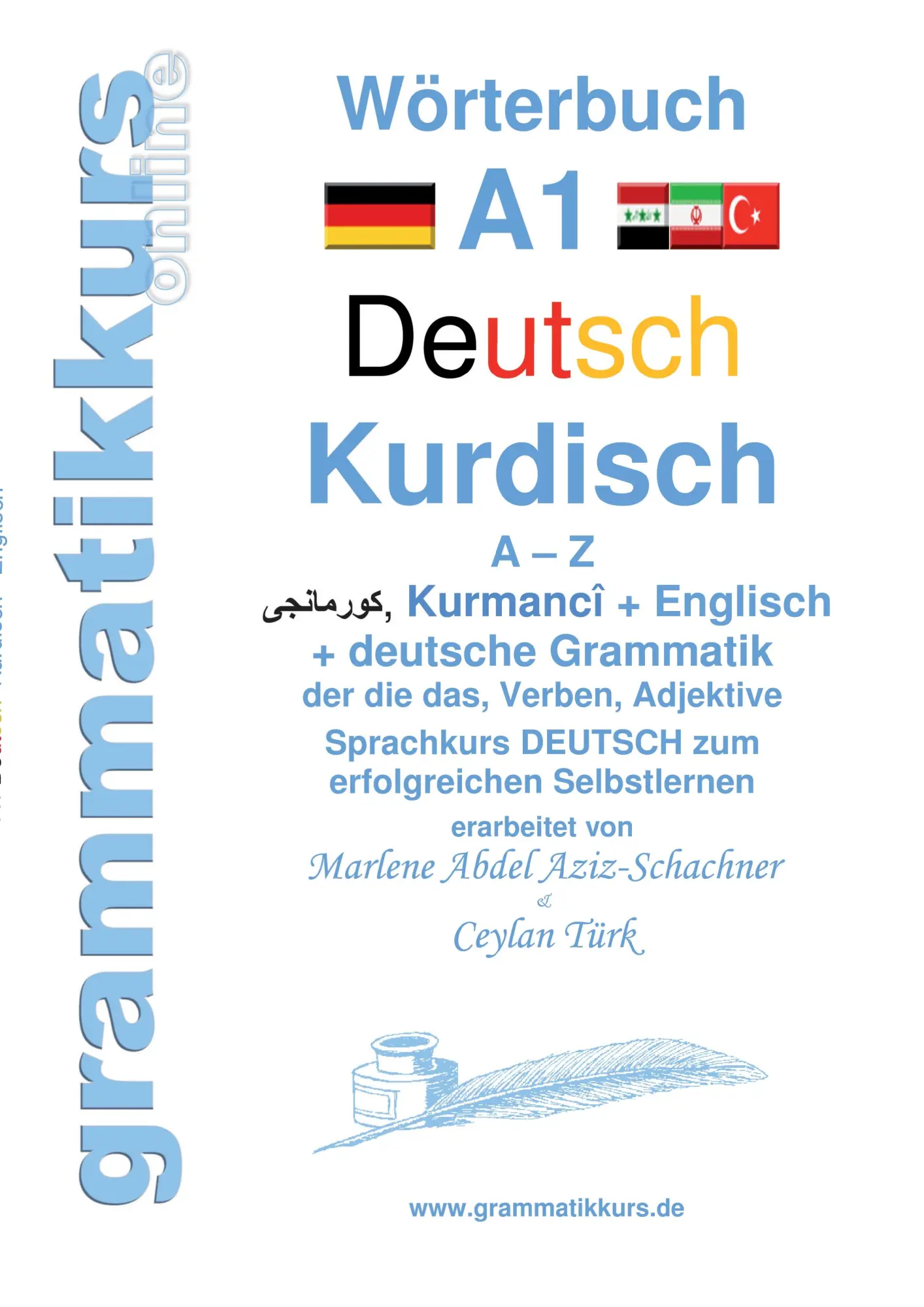 Cover: 9783738639612 | Wörterbuch Deutsch - Kurdisch-Kurmandschi- Englisch A1 | Schachner