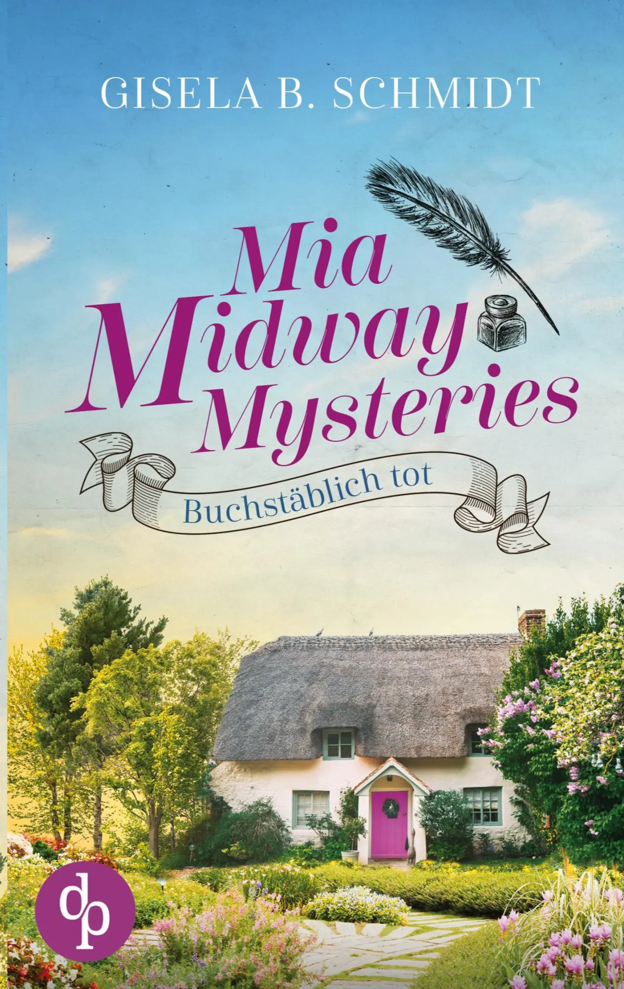 Cover: 9783986379612 | Mia Midway Mysteries | Buchstäblich tot | Gisela B. Schmidt | Buch Cover: 9783986379612 | Mia Midway Mysteries | Buchstäblich tot | Gisela B. Schmidt | Buch