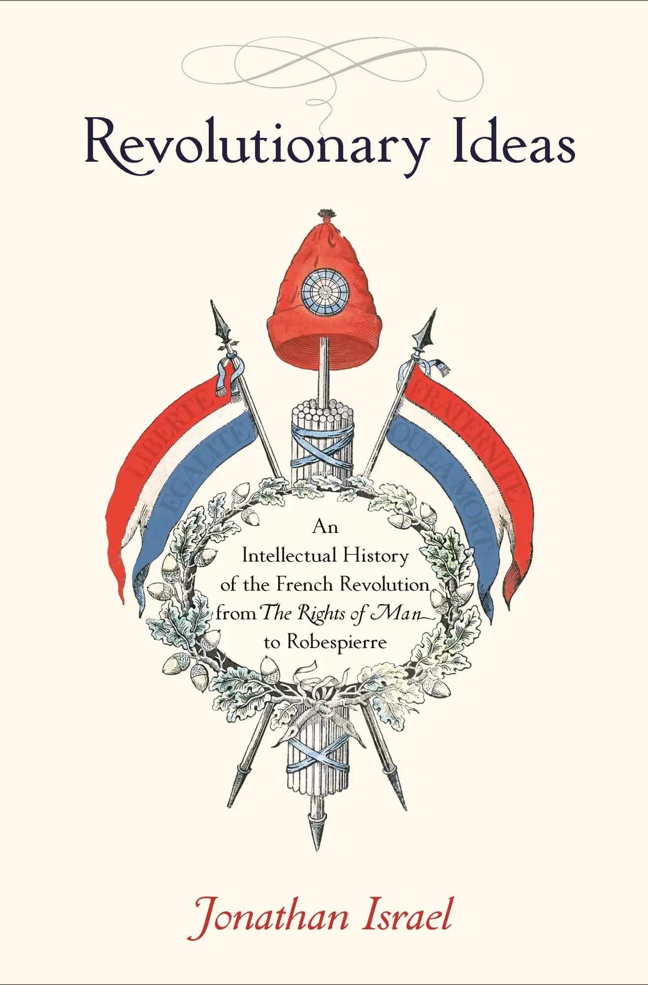 Cover: 9780691169712 | Revolutionary Ideas | Jonathan Israel | Taschenbuch | Englisch | 2015