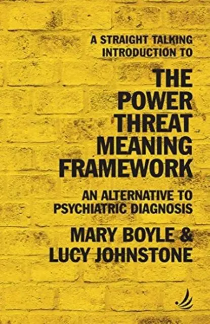Cover: 9781910919712 | A Straight Talking Introduction to the Power Threat Meaning Framework