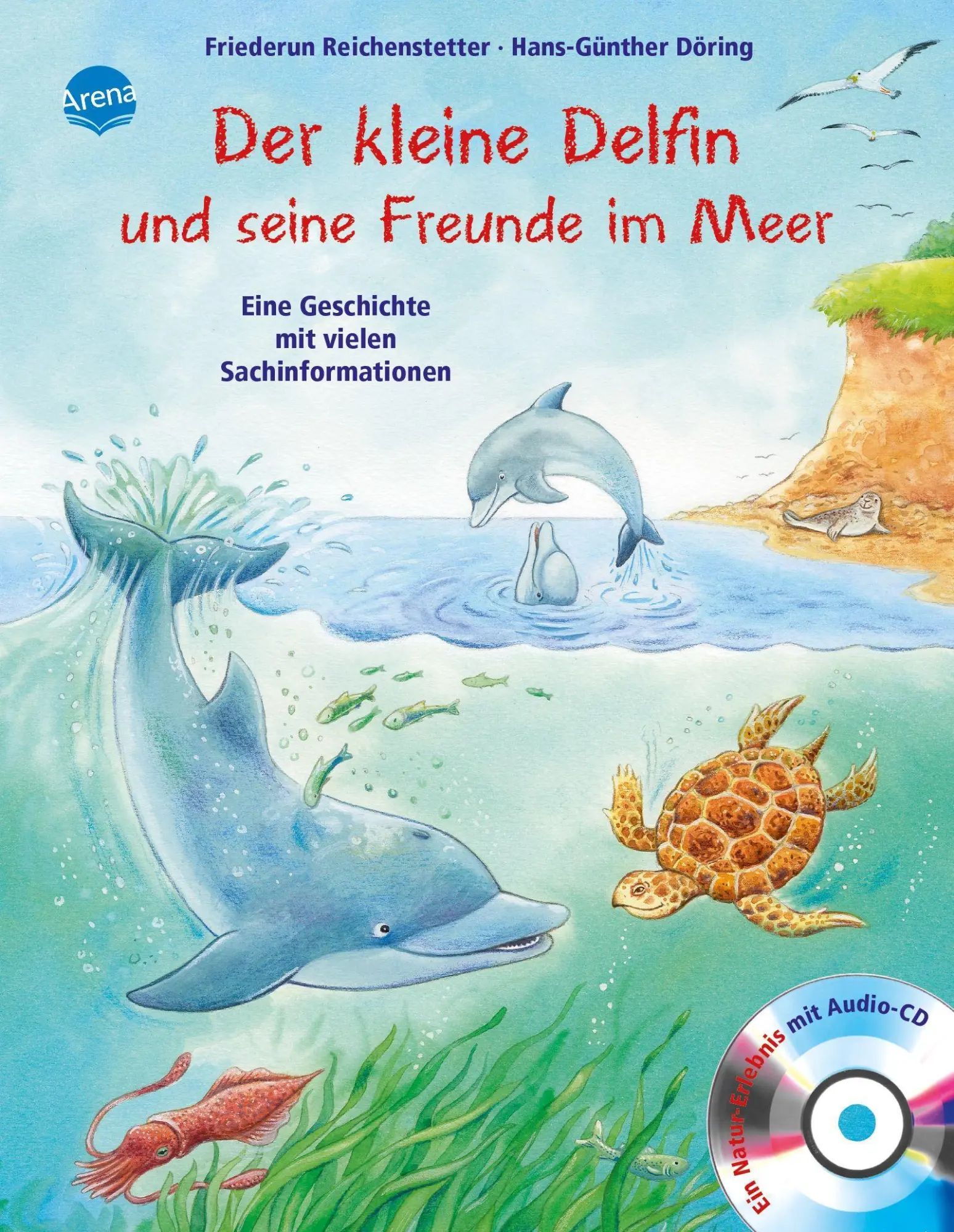 Cover: 9783401099712 | Der kleine Delfin und seine Freunde im Meer | Friederun Reichenstetter