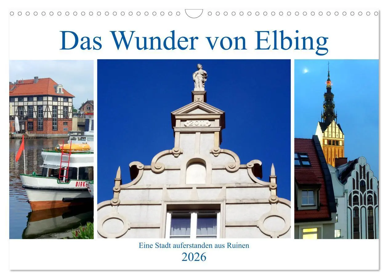 Cover: 9783457779712 | Das Wunder von Elbing - Eine Stadt auferstanden aus Ruinen...