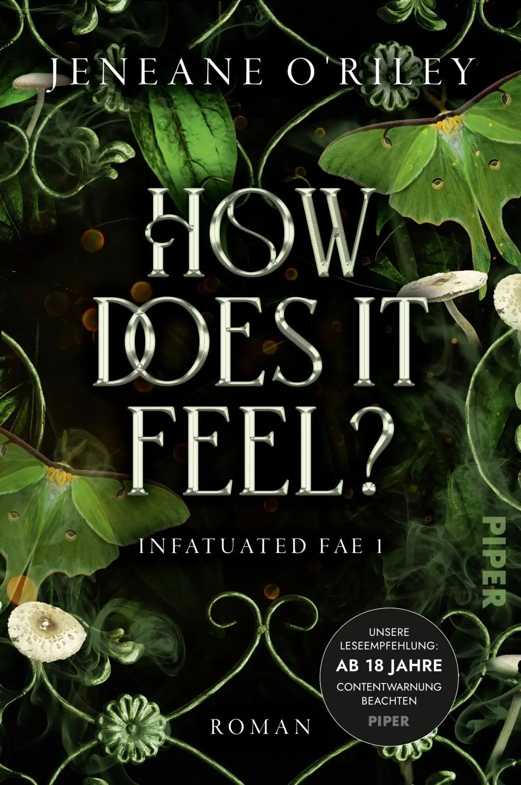 Cover: 9783492709712 | How Does it Feel? | Jeneane O'Riley | Taschenbuch | 432 S. | Deutsch