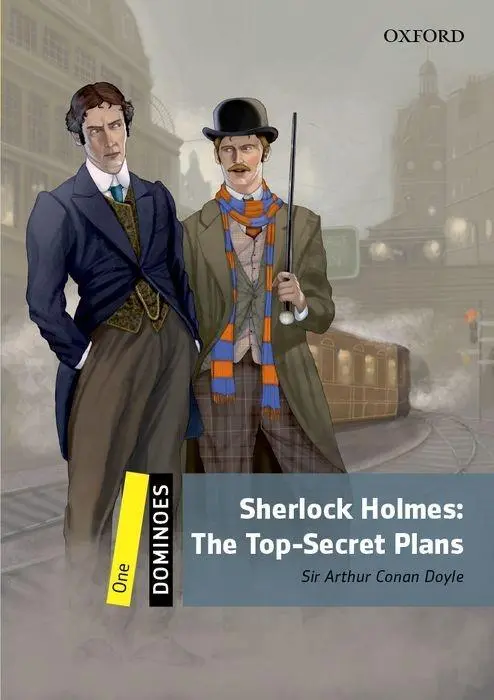 Cover: 9780194249812 | Dominoes: One: Sherlock Holmes: The Top-Secret Plans | Arthur Doyle