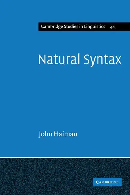 Cover: 9780521319812 | Natural Syntax | Iconicity and Erosion | Haiman (u. a.) | Taschenbuch Cover: 9780521319812 | Natural Syntax | Iconicity and Erosion | Haiman (u. a.) | Taschenbuch