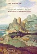 Cover: 9783034009812 | «Die Natur ist überall bey uns» | Tina Asmussen (u. a.) | Taschenbuch