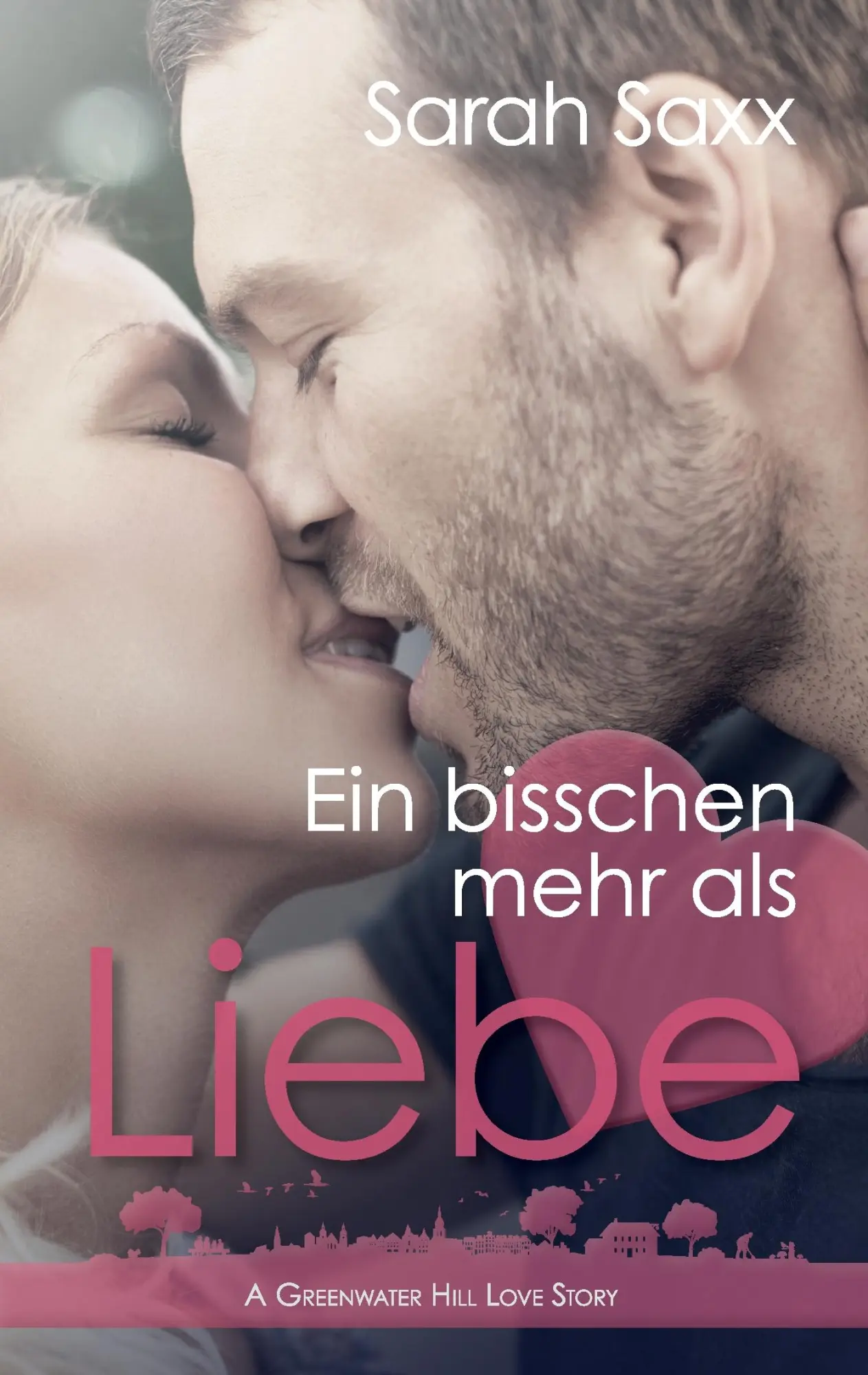 Cover: 9783839149812 | Ein bisschen mehr als Liebe | Sarah Saxx | Taschenbuch | 216 S. | 2016