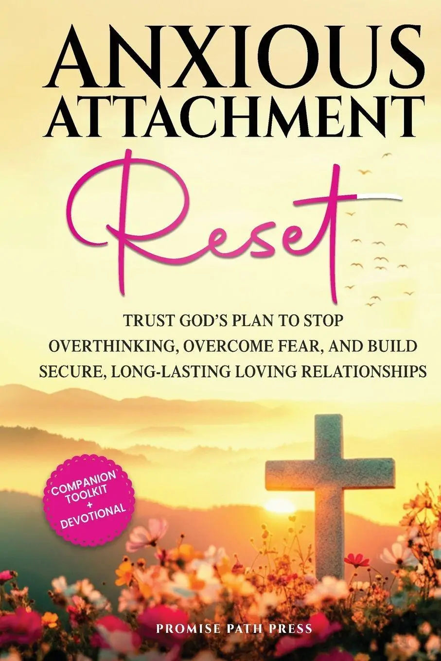 Cover: 9798295589812 | Anxious Attachment Reset | Promise Path Press | Taschenbuch | Englisch