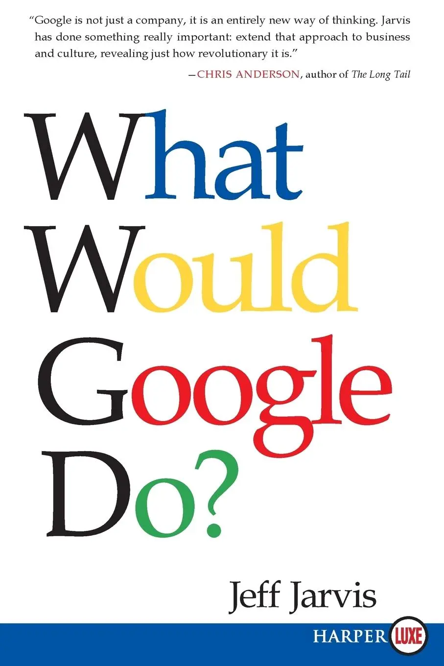 Cover: 9780061719912 | What Would Google Do? | Jeff Jarvis | Taschenbuch | Englisch | 2013