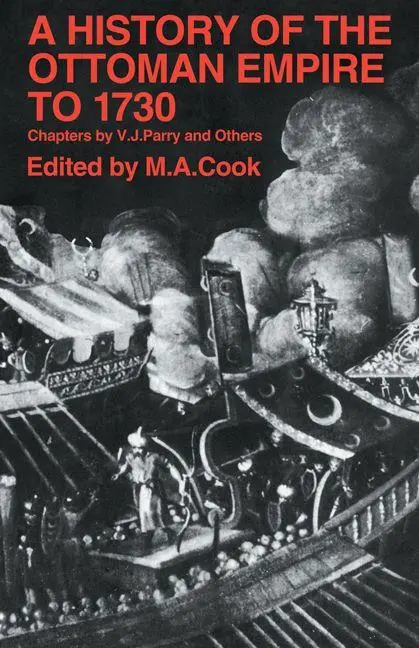 Cover: 9780521099912 | A History of the Ottoman Empre to 1730 | Cook (u. a.) | Taschenbuch