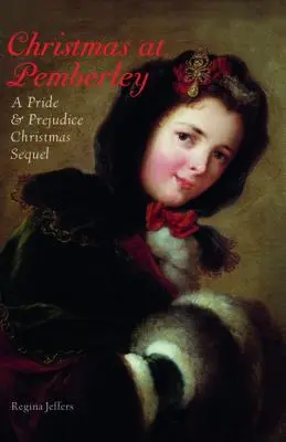 Cover: 9781569759912 | Christmas at Pemberley | A Pride and Prejudice Holiday Sequel | Buch