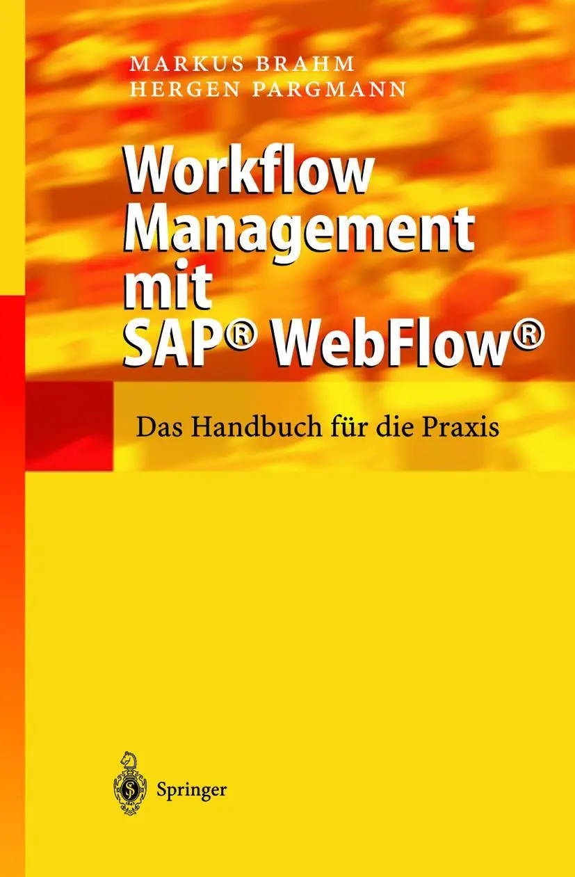 Cover: 9783540439912 | Workflow Management mit SAP® WebFlow® | Das Handbuch für die Praxis