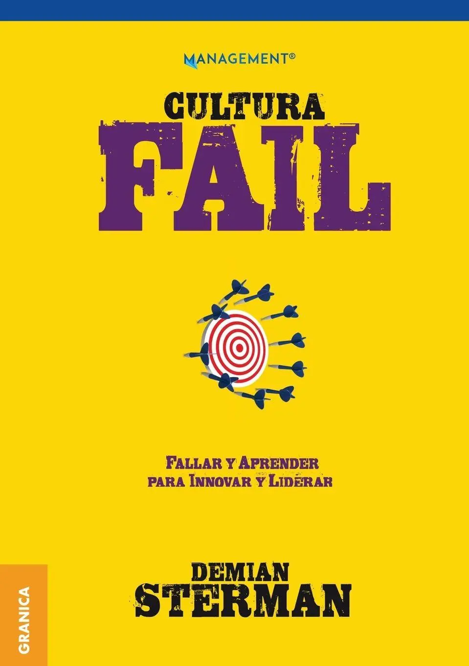 Cover: 9789506419912 | CULTURA FAIL | Fallar y aprender para innovar y liderar | Sterman