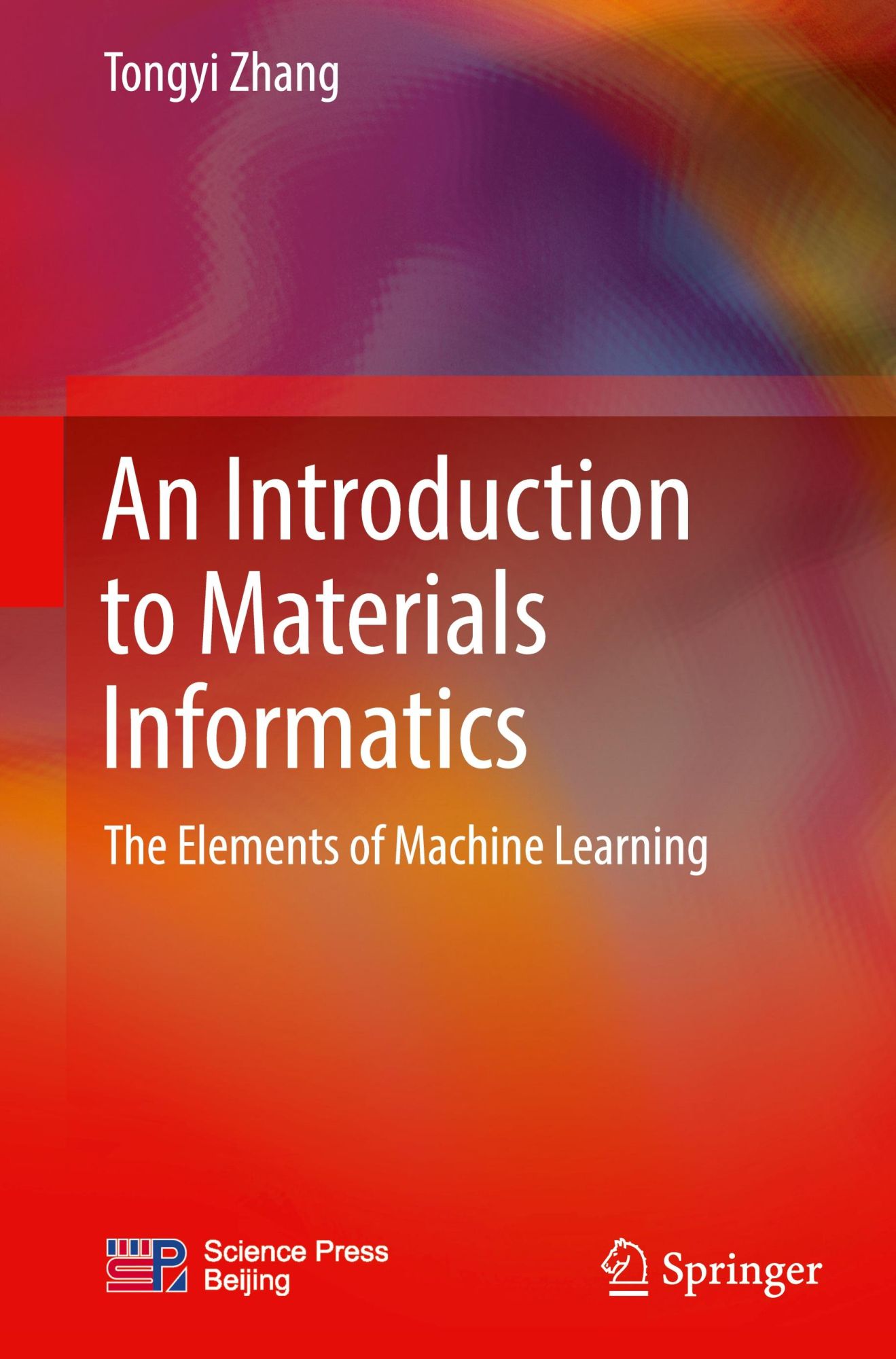 Cover: 9789819979912 | An Introduction to Materials Informatics | Tongyi Zhang | Buch | xvi