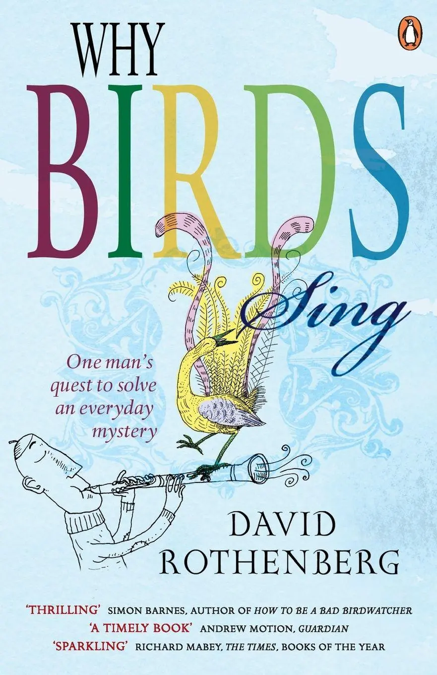 Cover: 9780141020013 | Why Birds Sing | David Rothenberg | Taschenbuch | Englisch | 2006