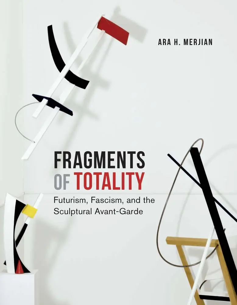 Cover: 9780300270013 | Fragments of Totality | Ara H. Merjian | Buch | Englisch | 2024