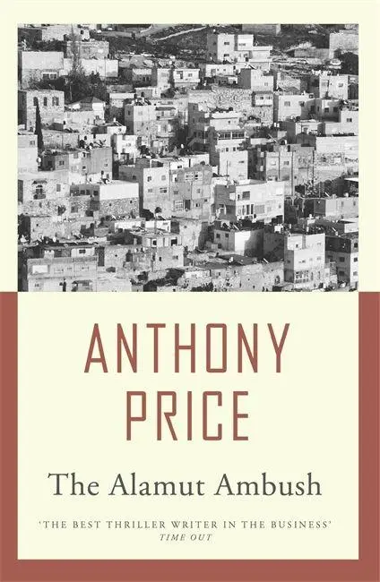 Cover: 9781471900013 | The Alamut Ambush | Anthony Price | Taschenbuch | Englisch | 2013