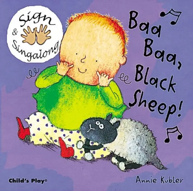 Cover: 9781904550013 | Baa, Baa, Black Sheep! | BSL (British Sign Language) | Annie Kubler