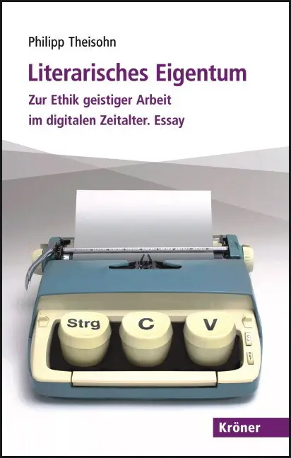 Cover: 9783520510013 | Literarisches Eigentum | Philipp Theisohn | Taschenbuch | 137 S.