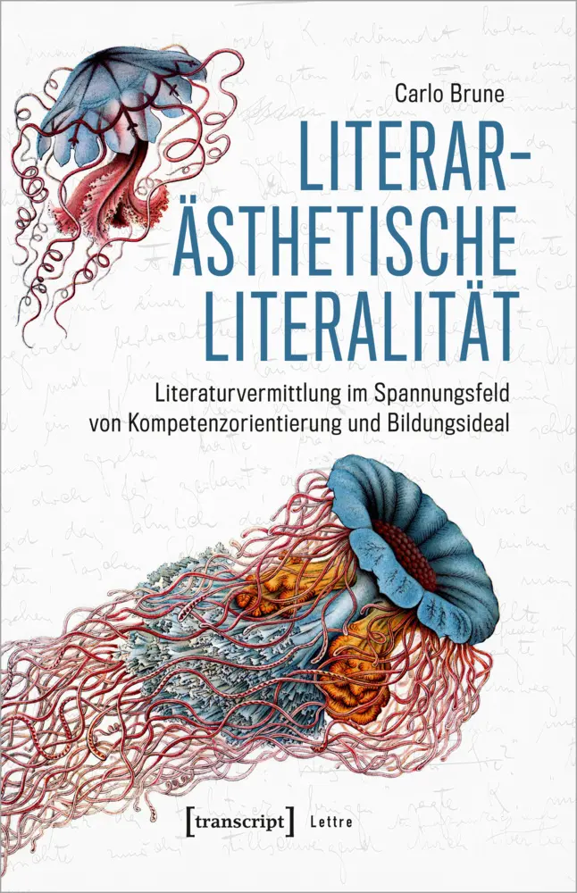 Cover: 9783837650013 | Literarästhetische Literalität | Carlo Brune | Taschenbuch | 392 S.