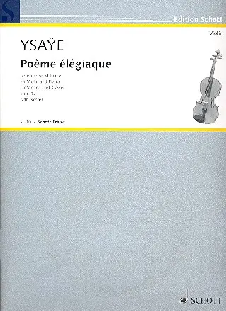Cover: 9790543500013 | Poème élégiaque op.12 pour violon et piano Verlagskopie | Eugène Ysaye