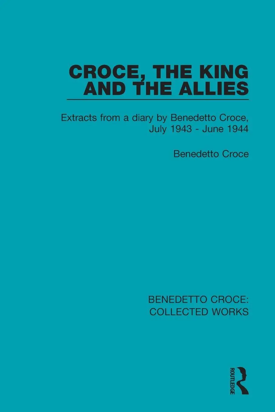 Cover: 9780367140113 | Croce, the King and the Allies | Benedetto Croce | Taschenbuch | 2021