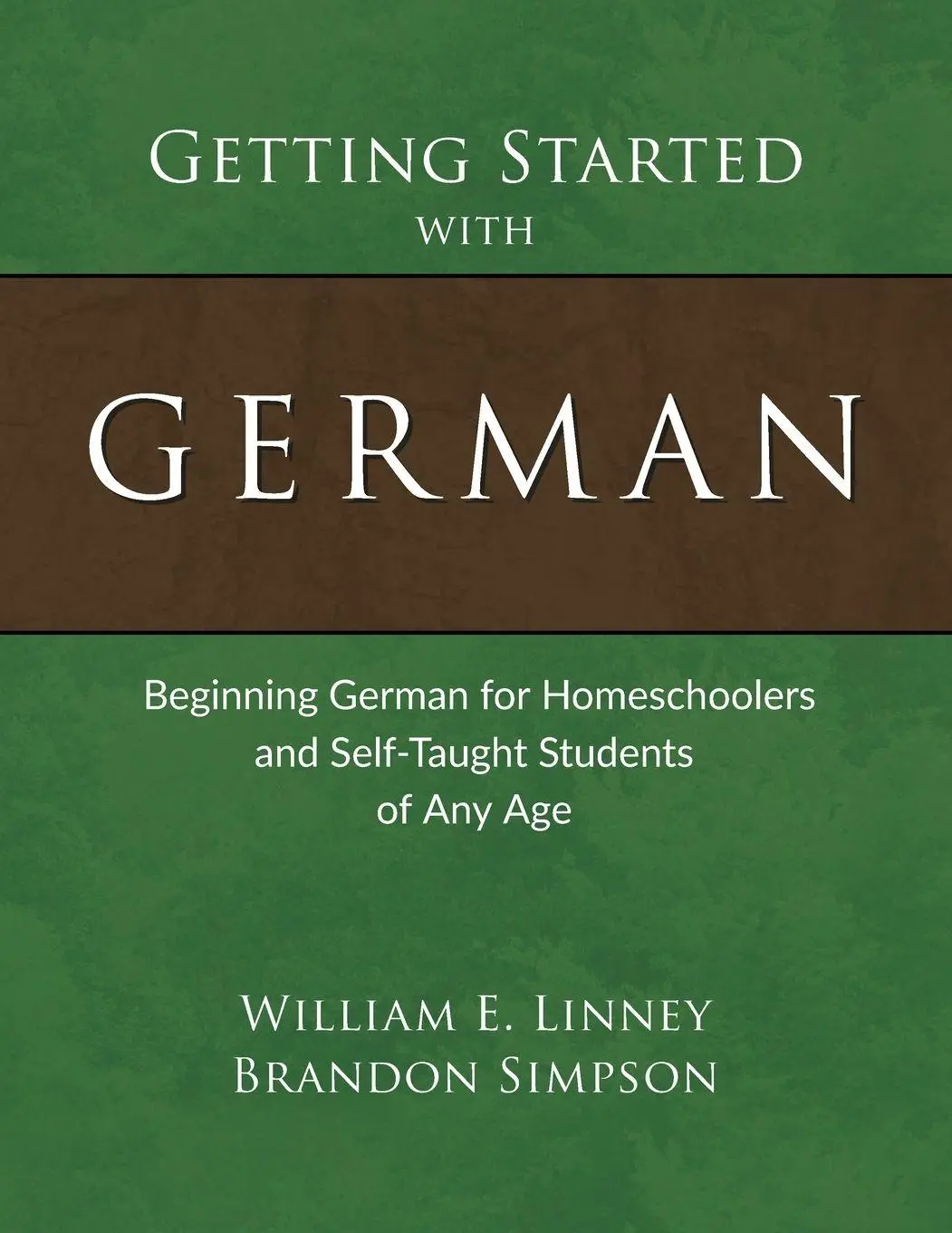 Cover: 9781626110113 | Getting Started with German | William E. Linney (u. a.) | Taschenbuch