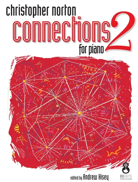 Cover: 9781908500113 | Connections For Piano - Book 2 | Christopher Norton | Buch