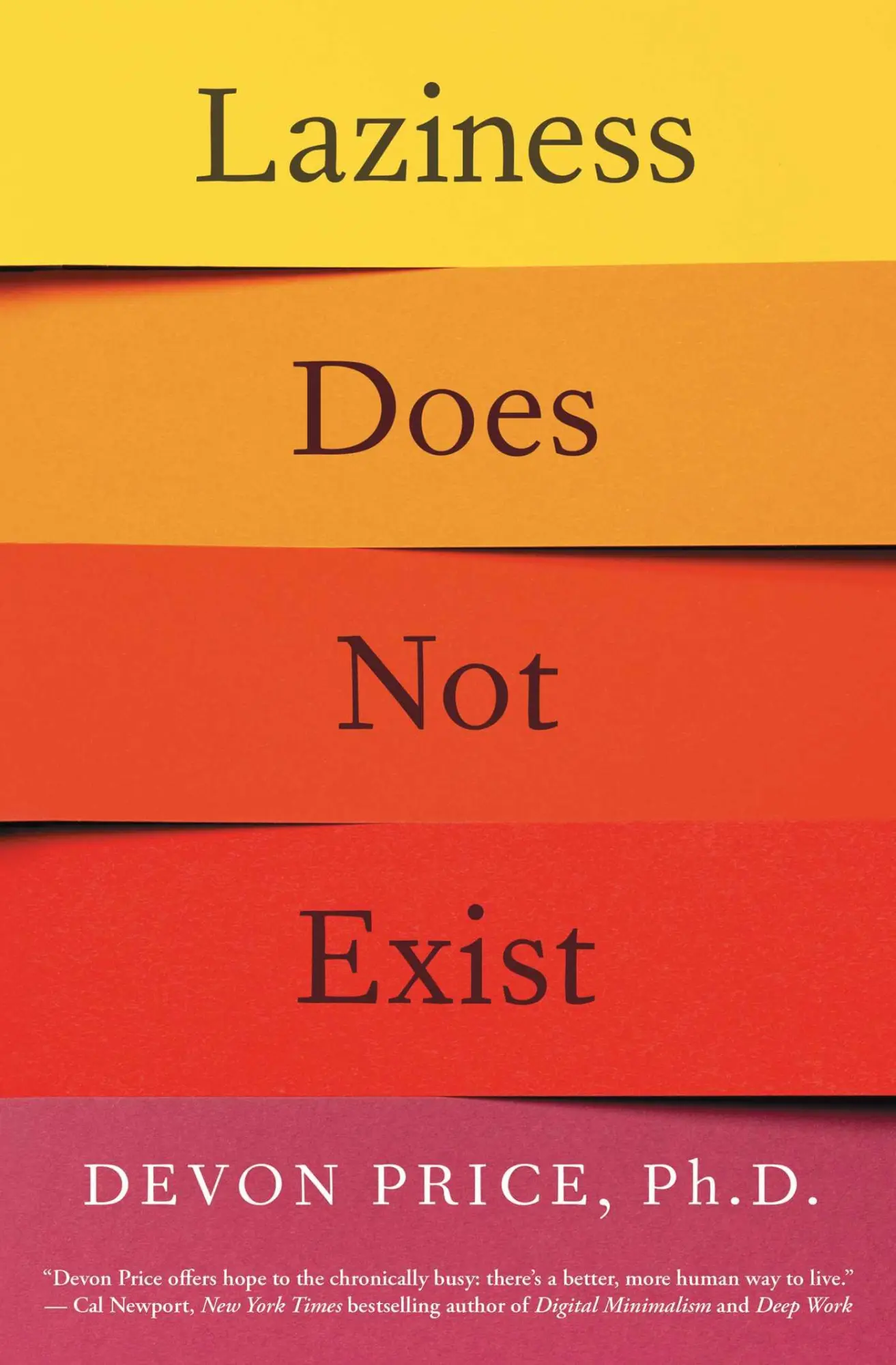 Cover: 9781982140113 | Laziness Does Not Exist | Devon Price | Taschenbuch | 256 S. | 2022