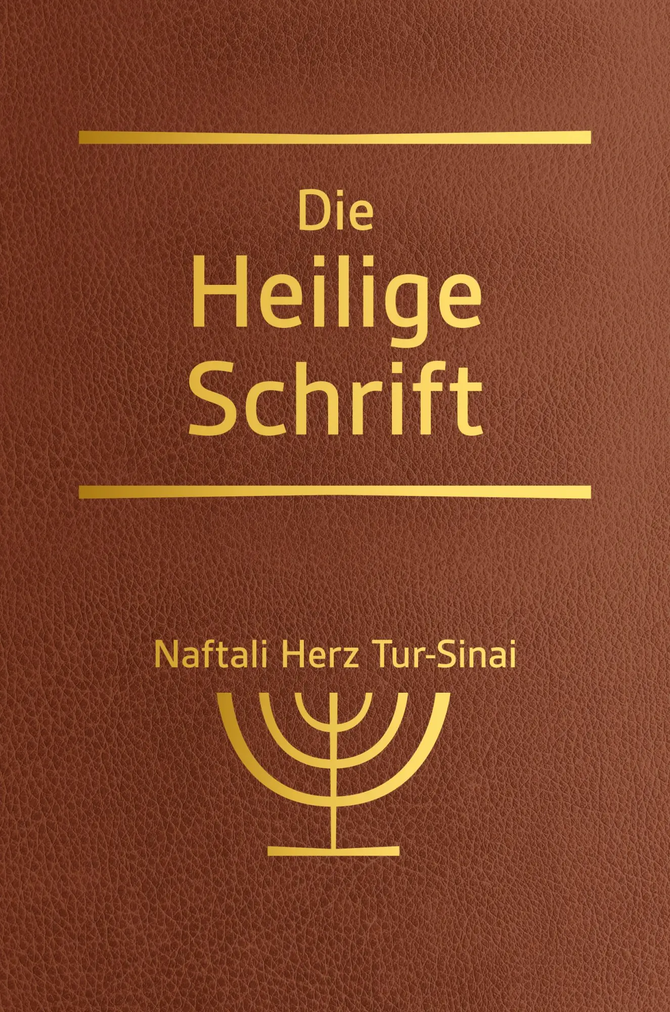 Cover: 9783417020113 | Die Heilige Schrift | Naftali Herz Tur-Sinai | Buch | 1442 S. | 2022