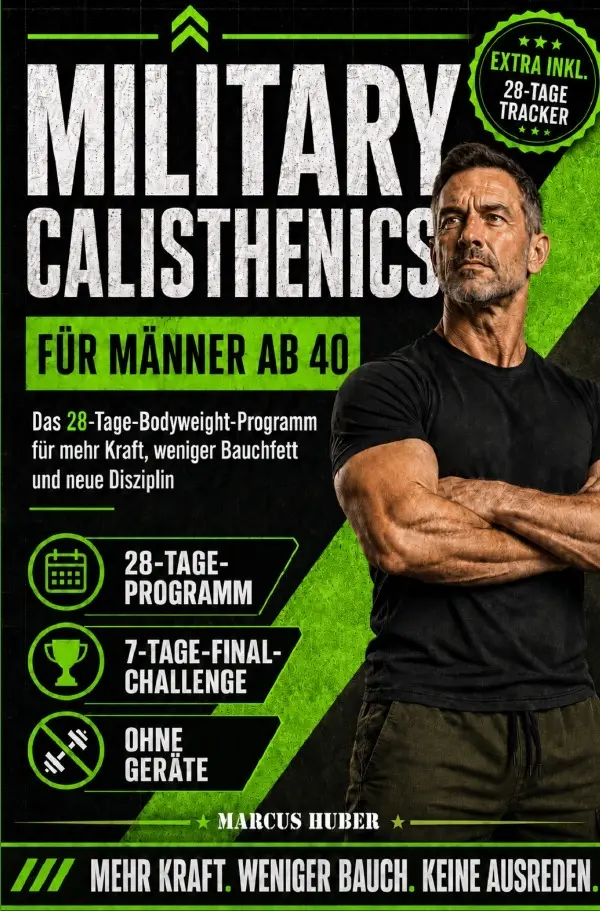 Cover: 9783565530113 | Military Calisthenics für Männer ab 40 | Marcus Huber | Taschenbuch