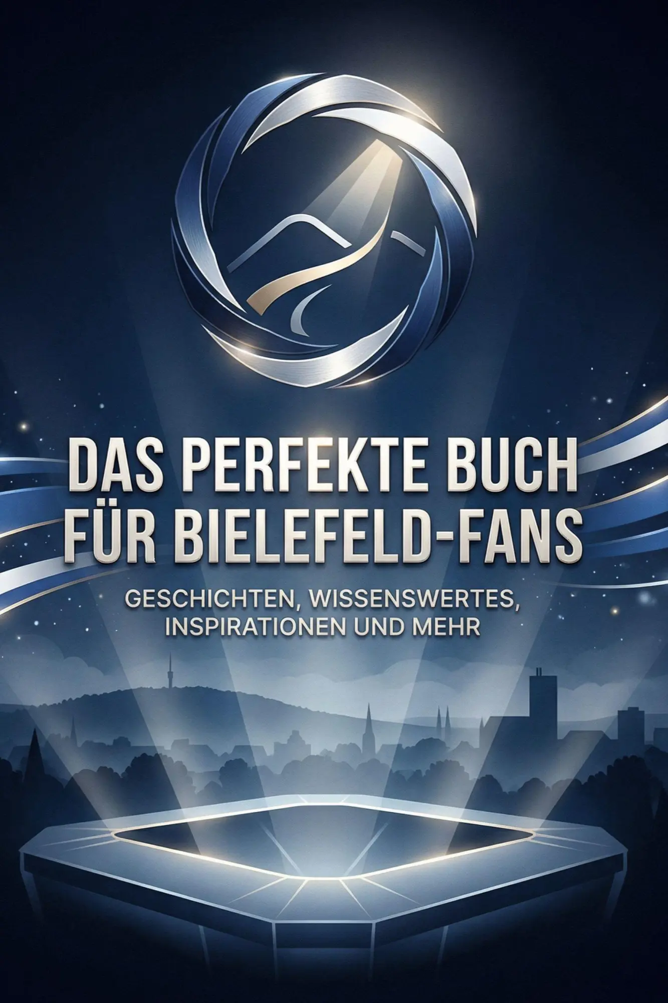 Cover: 9783695390113 | Das perfekte Buch für Bielefeld-Fans | Leah König | Taschenbuch | 2025