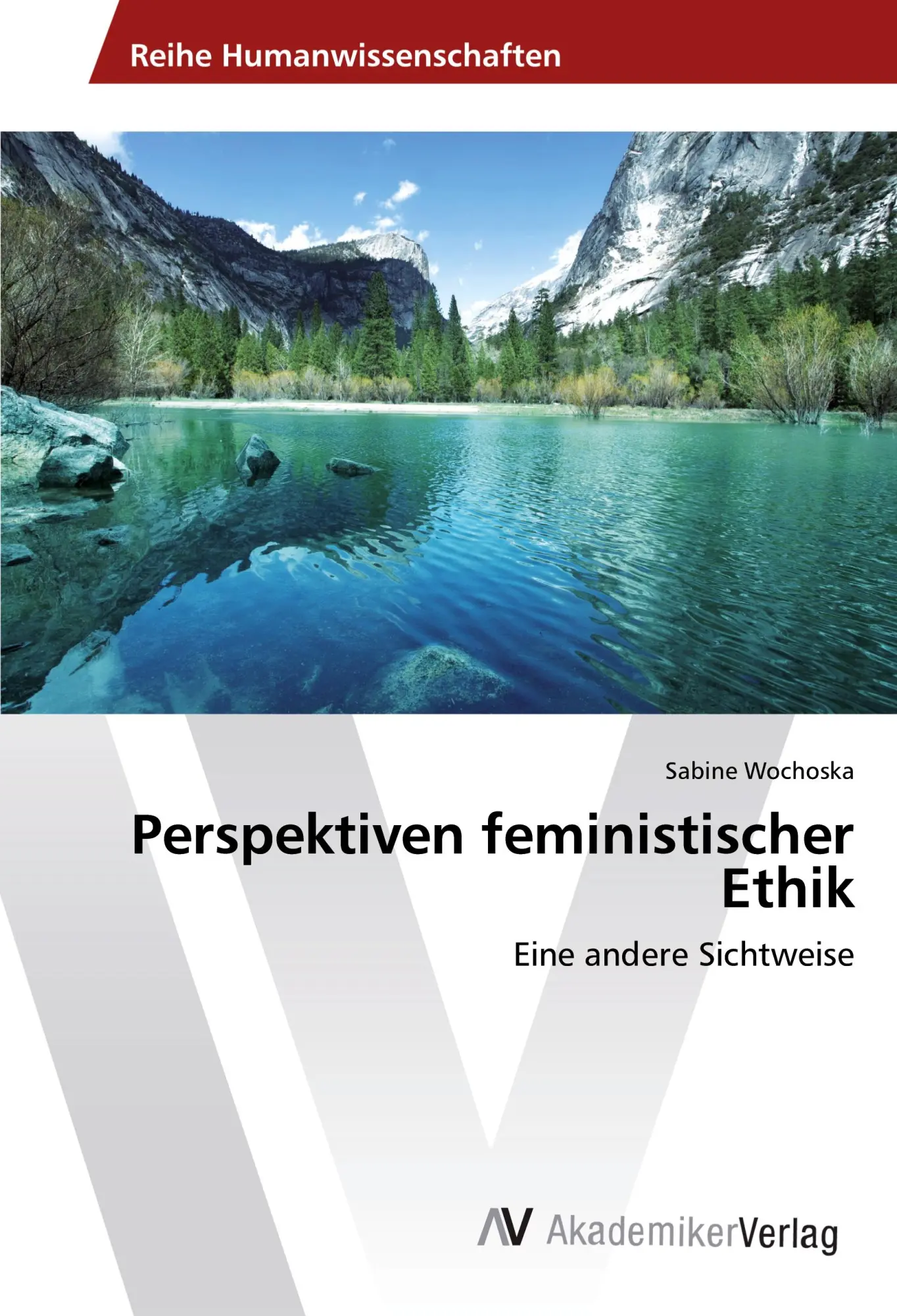 Cover: 9783639870213 | Perspektiven feministischer Ethik | Eine andere Sichtweise | Wochoska