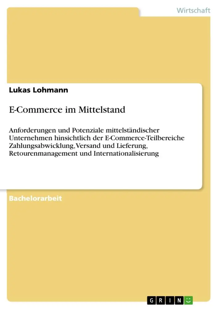 Cover: 9783656530213 | E-Commerce im Mittelstand | Lukas Lohmann | Taschenbuch | 140 S.