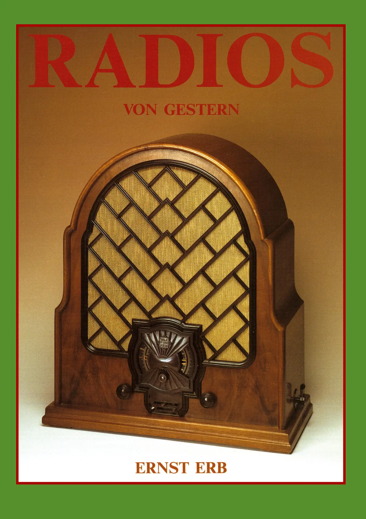 Cover: 9783751950213 | Radios von gestern | Ernst Erb | Buch | 456 S. | Deutsch | 2020