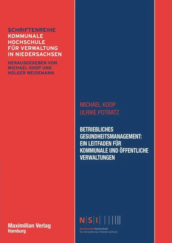Cover: 9783786910213 | Betriebliches Gesundheitsmanagement | Michael Koop (u. a.) | Buch