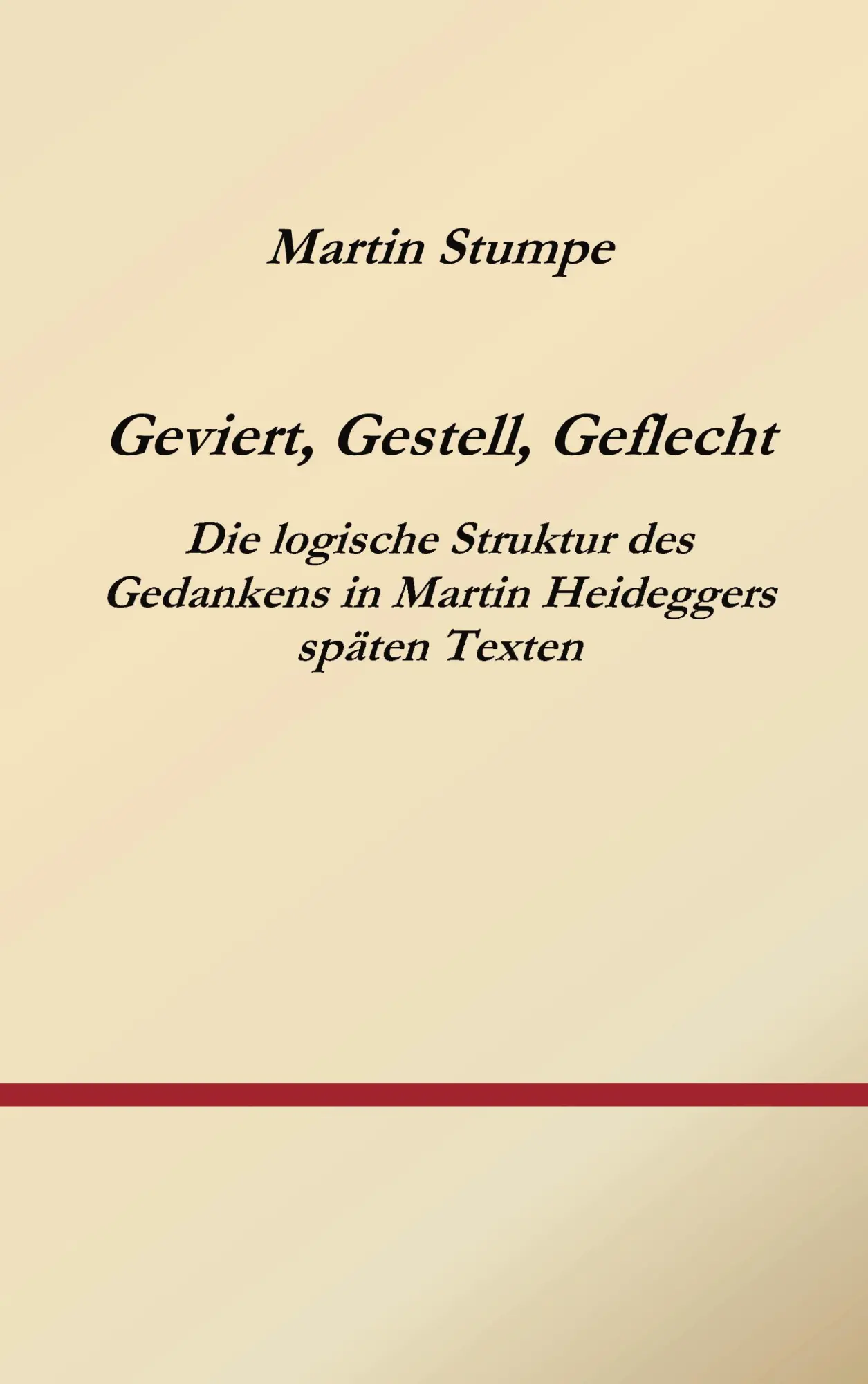 Cover: 9783831140213 | Geviert, Gestell, Geflecht | Martin Stumpe | Taschenbuch | 232 S.