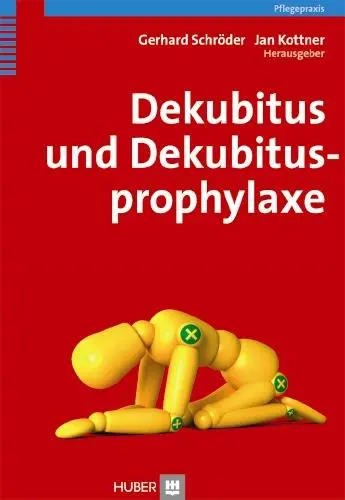 Cover: 9783456850313 | Dekubitus und Dekubitusprophylaxe | Gerhard Schröder (u. a.) | Buch