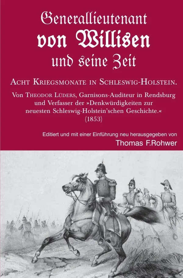Cover: 9783757500313 | Generallieutenant von Willisen und seine Zeit. Acht Kriegsmonate in...