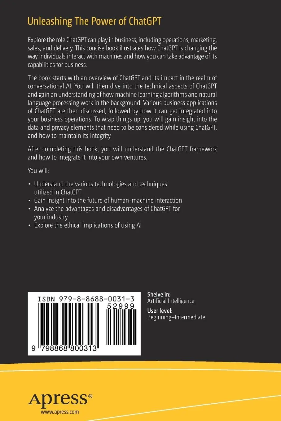 Rückseite: 9798868800313 | Unleashing The Power of ChatGPT | A Real World Business Applications
