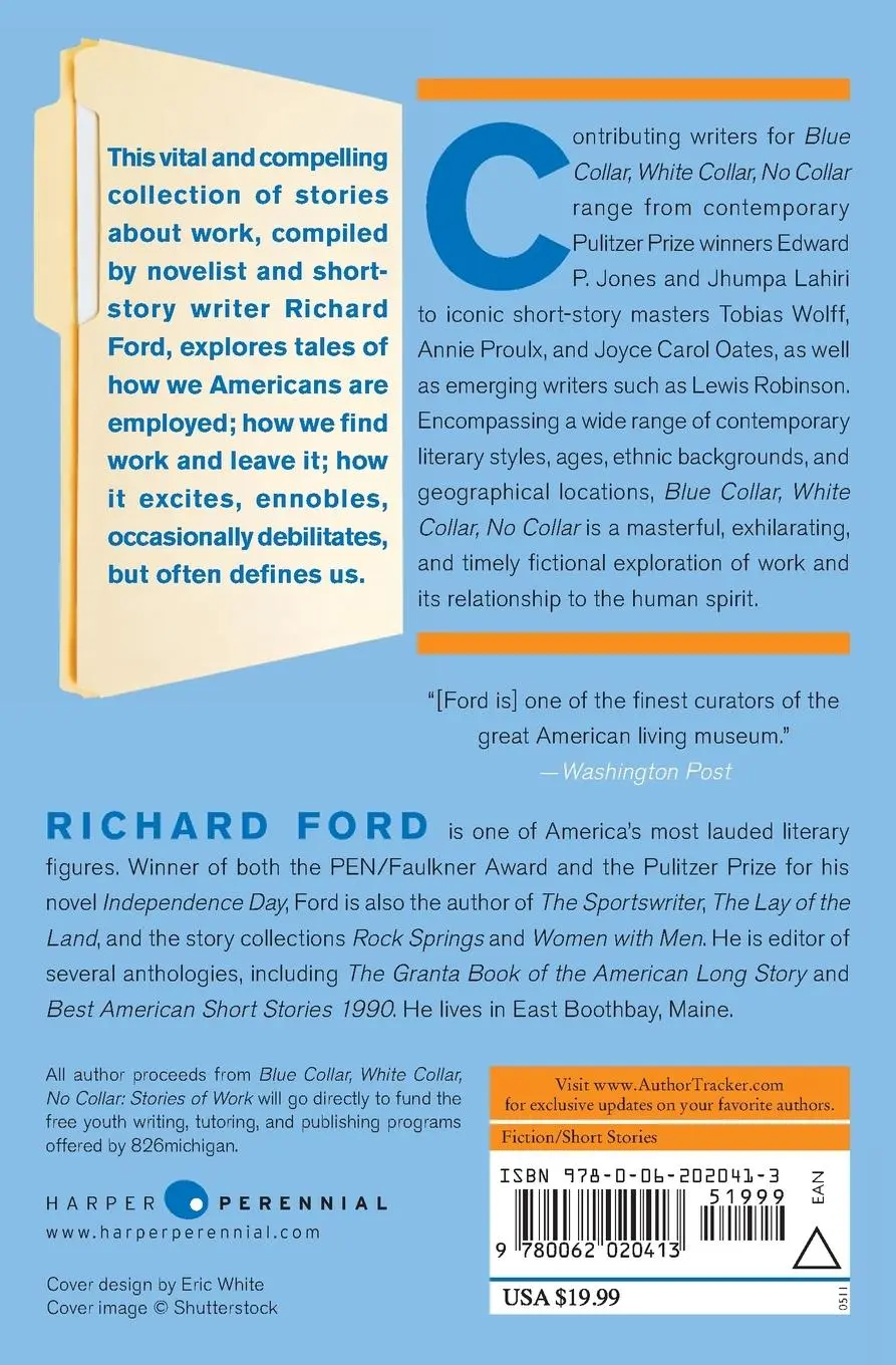 Rückseite: 9780062020413 | Blue Collar, White Collar, No Collar | Stories of Work | Richard Ford