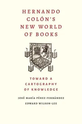 Cover: 9780300230413 | Hernando Colon's New World of Books | Fernandez (u. a.) | Buch | 2021